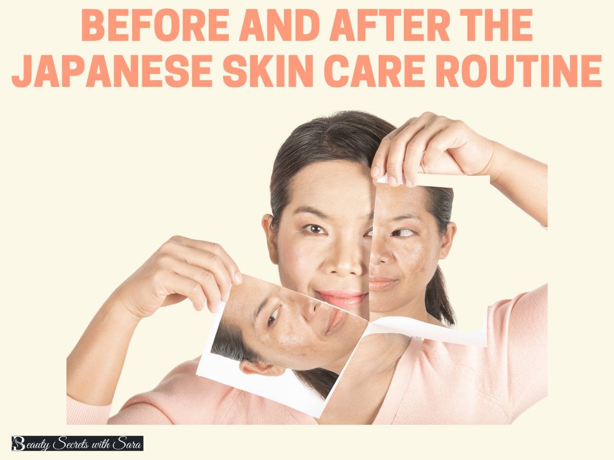 Before and After the Japanese Skin Care Routine