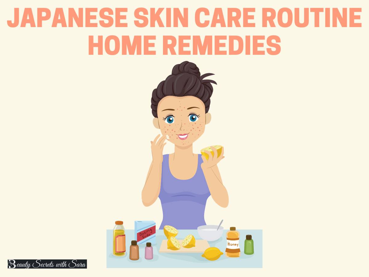 Japanese Skin Care Routine Home Remedies Traditional