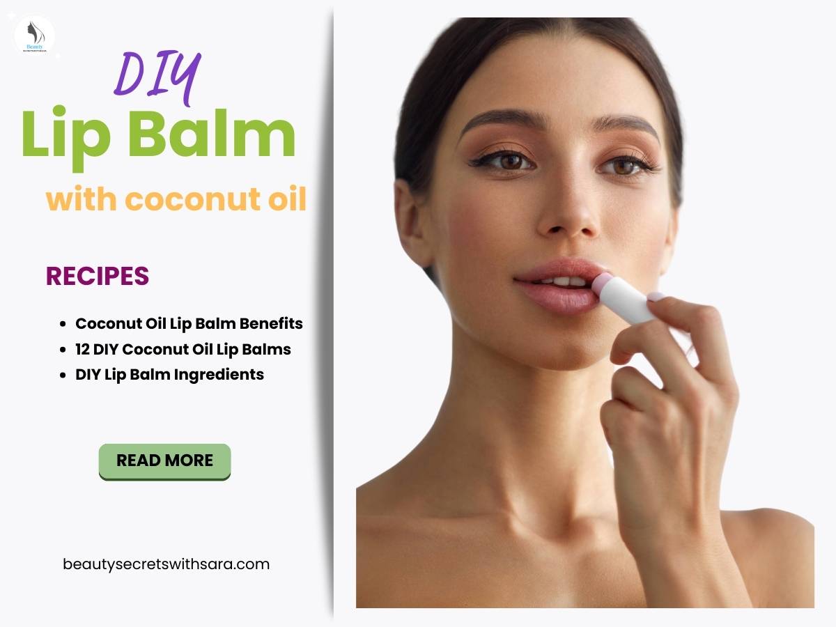 13 Amazing Coconut Oil Lip Balm DIY! Benefits! How to use