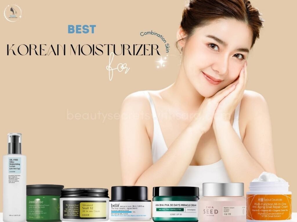 Best Korean Moisturizer for Combination Skin